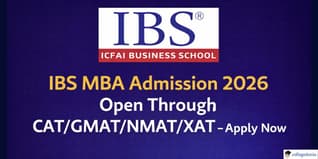 IBS MBA Admission 2026 Open, Check Dates, Eligibility, Fees; Apply Now